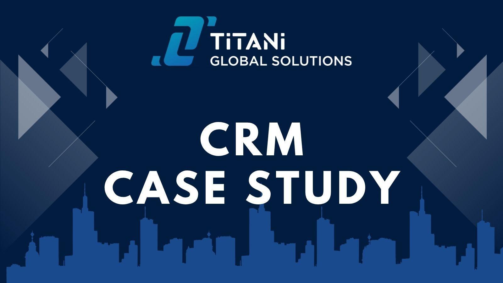 CRM Case Study.jpg